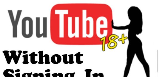 Watch 18+ YouTube Videos Without Signing In Youtube
